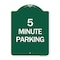Signmission Designer Series Sign-5 Minute Parking, Green & White Aluminum Sign, 18" x 24", GW-1824-24415 A-DES-GW-1824-24415 - alternate 1